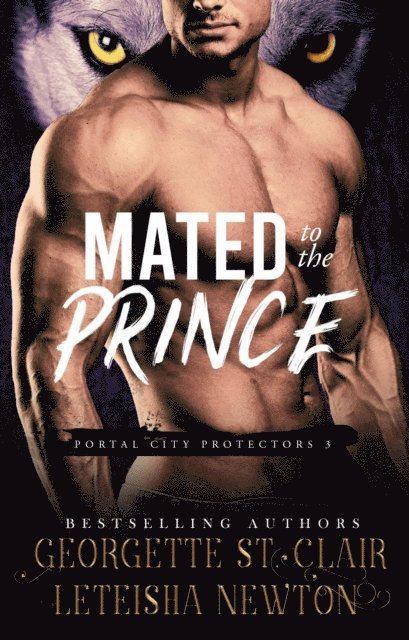 LeTeisha Newton, Georgette St. Clair - Mated to the Prince, E-bok. Tillgänglighet: Lägg i varukorg