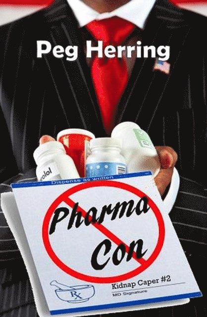Peg Herring - Pharma Con, E-bok