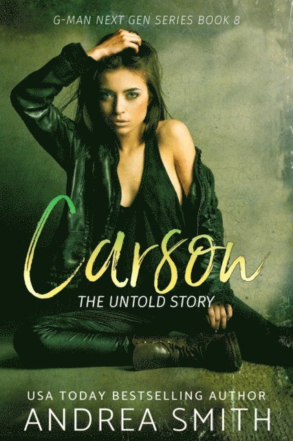 Andrea Smith - Carson: The Untold Story, E-bok