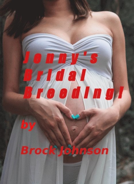 Brock Johnson - Jenny's Bridal Breeding, E-bok. Tillgänglighet: Lägg i varukorg