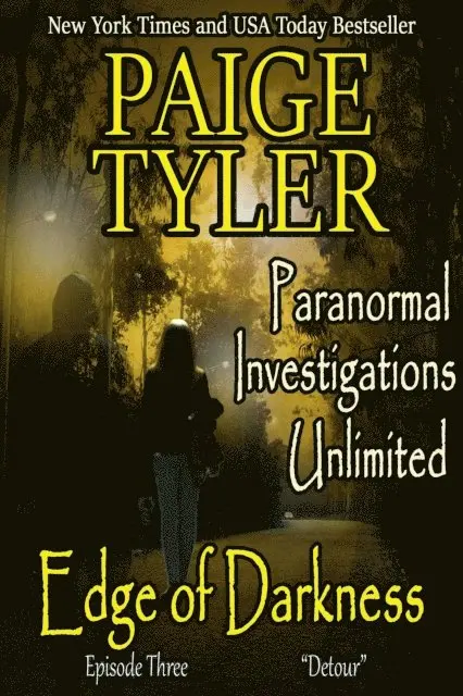 Paige Tyler - Edge of Darkness: Episode Three &quote;Detour&quote;, E-bok. Tillgänglighet: Lägg i varukorg