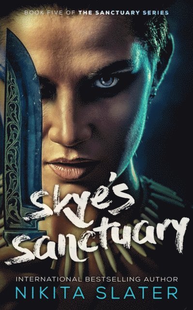 Nikita Slater - Skye's Sanctuary, E-bok
