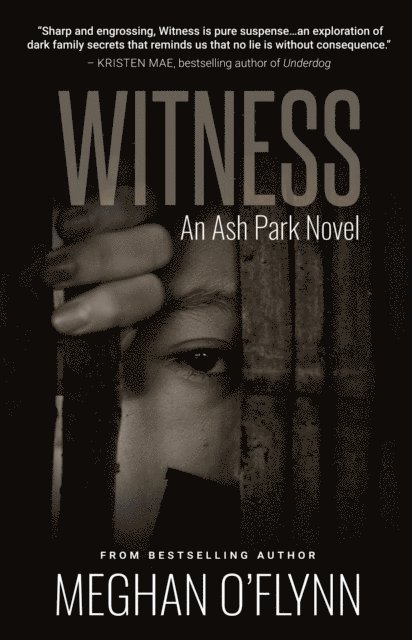 Meghan O'Flynn - Witness: A Gritty Hardboiled Crime Thriller, E-bok