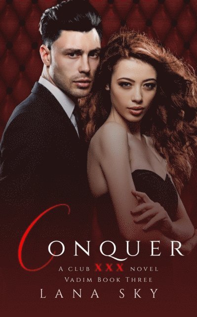 Lana Sky - Conquer, E-bok