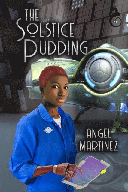 Angel Martinez - Solstice Pudding, E-bok. Tillgänglighet: Lägg i varukorg