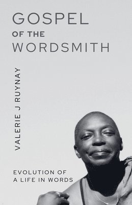 Valerie J Runyan - Gospel of the Wordsmith, Häftad. Tillgänglighet: Lägg i varukorg