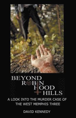 David Kennedy - Beyond Robin Hood Hills, Häftad
