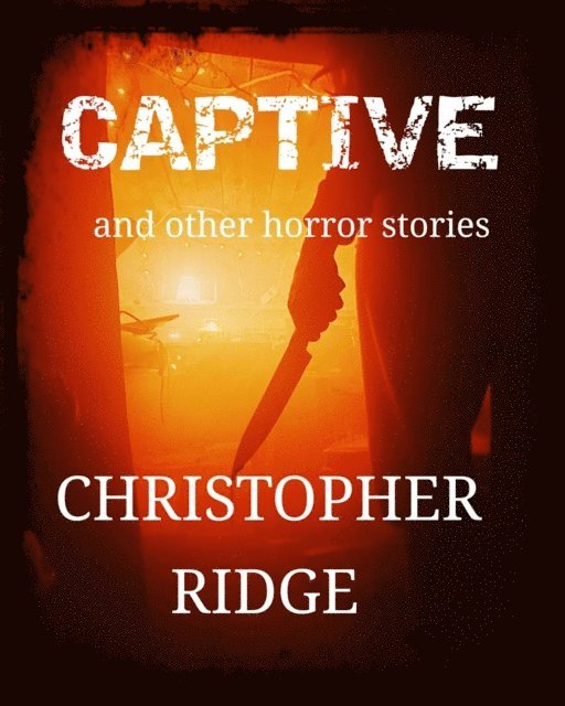 Christopher Ridge - Captive, E-bok. Tillgänglighet: Lägg i varukorg