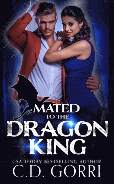 C.D. Gorri - Mated to the Dragon King, E-bok