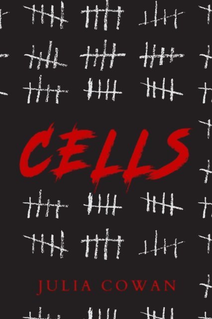 Julia Cowan - Cells, E-bok