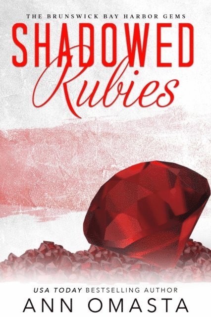 Ann Omasta - Shadowed Rubies, E-bok