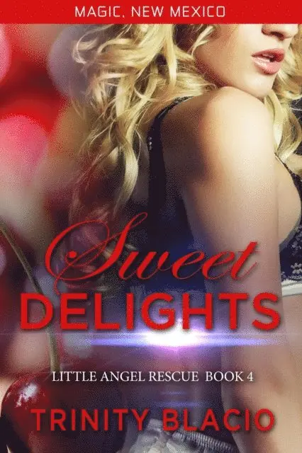 Trinity Blacio - Sweet Delights, E-bok. Tillgänglighet: Lägg i varukorg