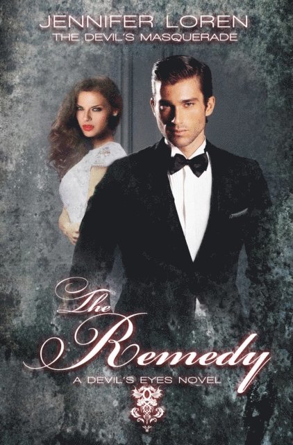 Jennifer Loren - Devil's Masquerade: The Remedy, E-bok