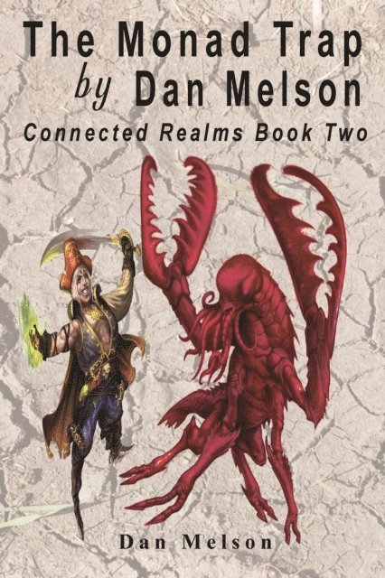 Dan Melson - Monad Trap, E-bok