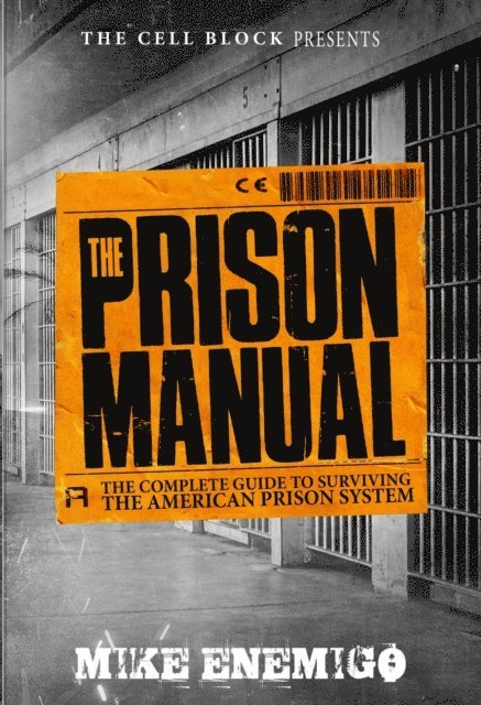 Mike Enemigo - Prison Manual, E-bok