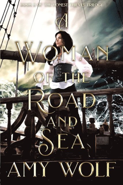 AMY WOLF - Woman of the Road and Sea, E-bok