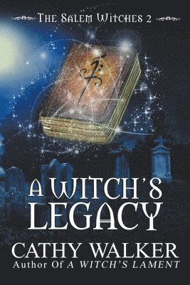 Cathy Walker - Witch's Legacy, Häftad