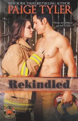 Paige Tyler - Rekindled, Häftad. Tillgänglighet: Lägg i varukorg