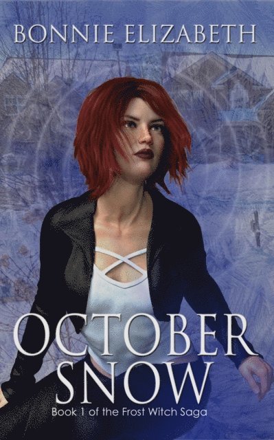 Bonnie Elizabeth - October Snow, E-bok