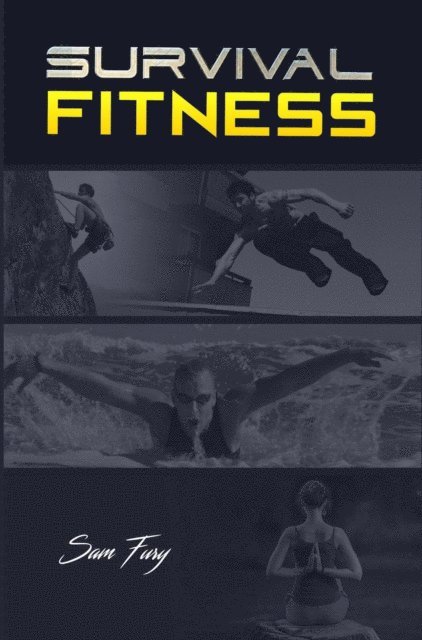 Sam Fury - Survival Fitness, E-bok