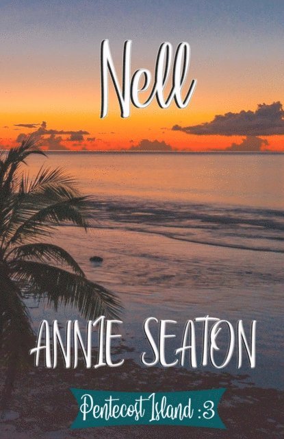 Annie Seaton - Nell, E-bok