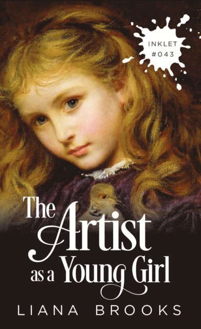 Liana Brooks - Artist As A Young Girl, E-bok