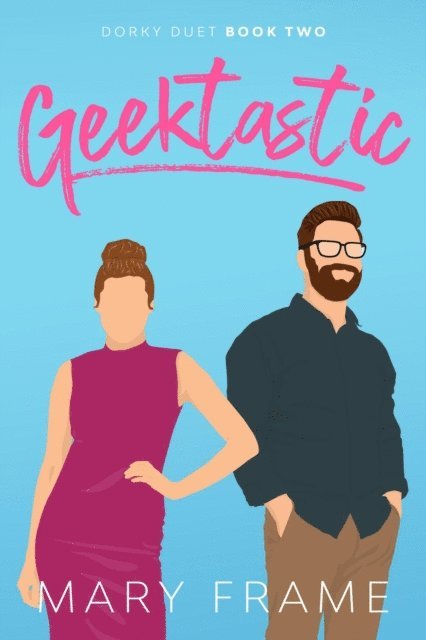 Mary Frame - Geektastic, E-bok