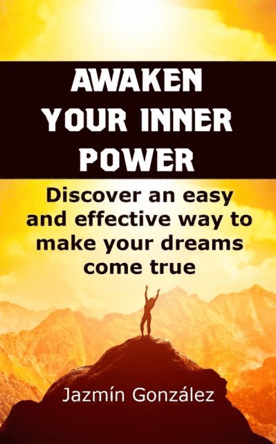 Jazmin Gonzalez - Awaken Your Inner Power, E-bok