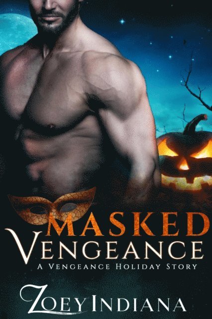 Zoey Indiana - Masked Vengeance, E-bok. Tillgänglighet: Lägg i varukorg
