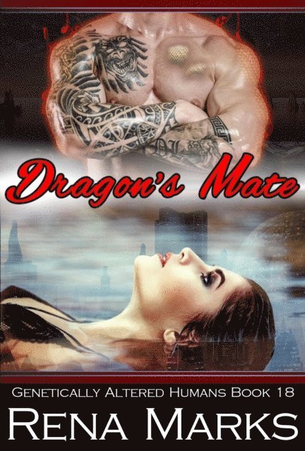 Rena Marks - Dragon's Mate, E-bok
