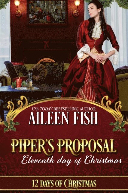 Aileen Fish - Piper's Proposal, E-bok