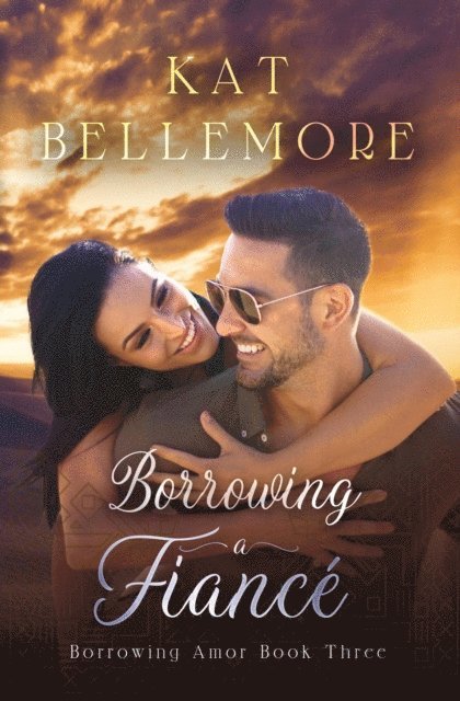 Kat Bellemore - Borrowing a Fiance, E-bok