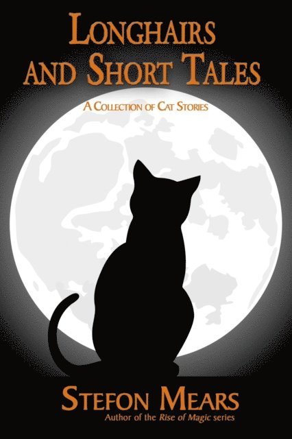 Stefon Mears - Longhairs and Short Tales, E-bok