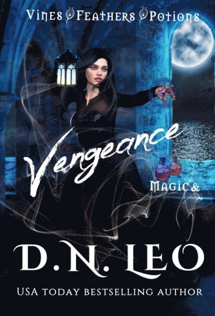 D. N. Leo - Magic and Vengeance, E-bok