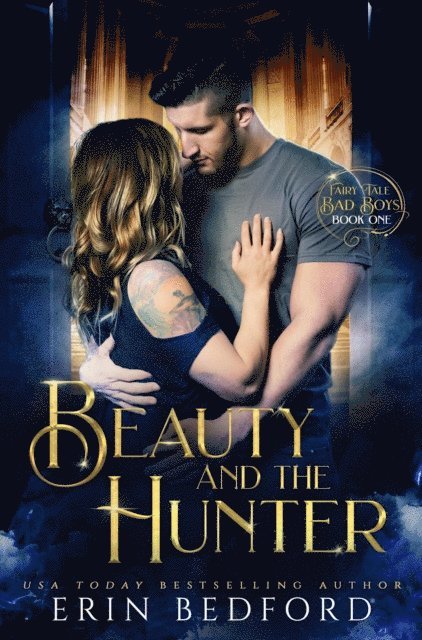Erin Bedford - Beauty and the Hunter, E-bok