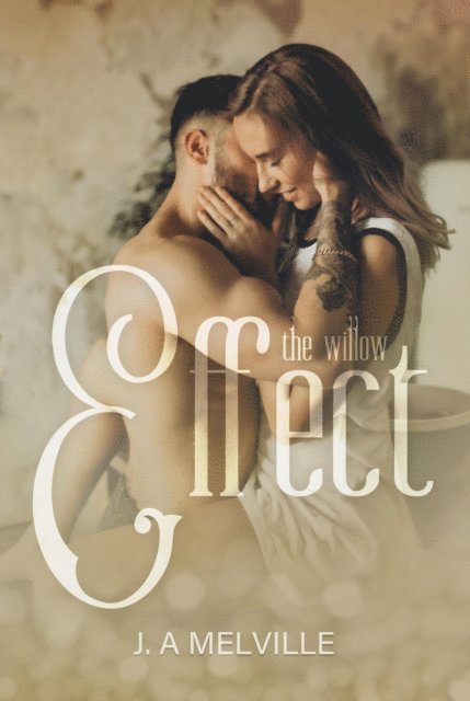 J. A Melville - Willow Effect, E-bok