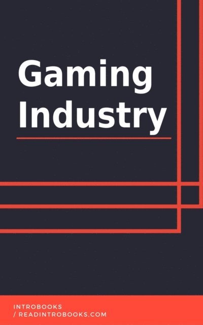Gaming Industry