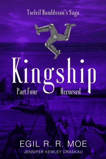 Egil R. R. Moe - Kingship Accursed, E-bok