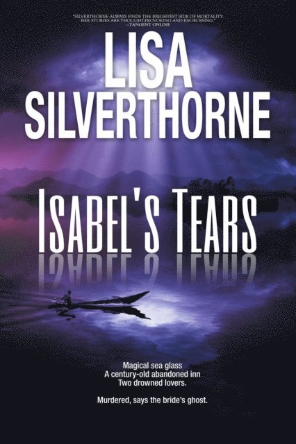 Lisa Silverthorne - Isabel's Tears, E-bok