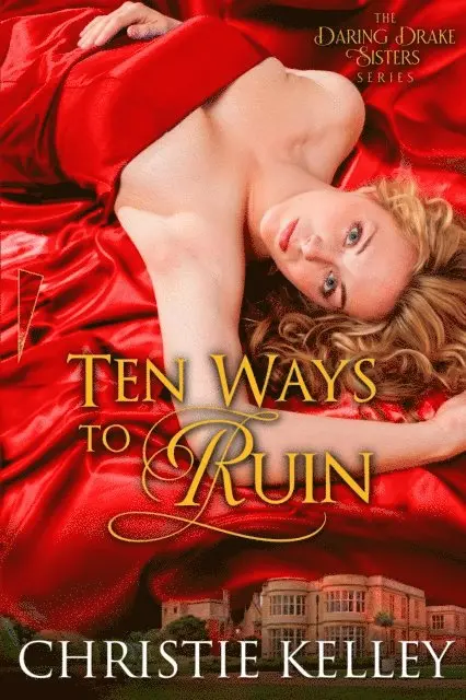 Christie Kelley - Ten Ways to Ruin, E-bok. Tillgänglighet: Lägg i varukorg