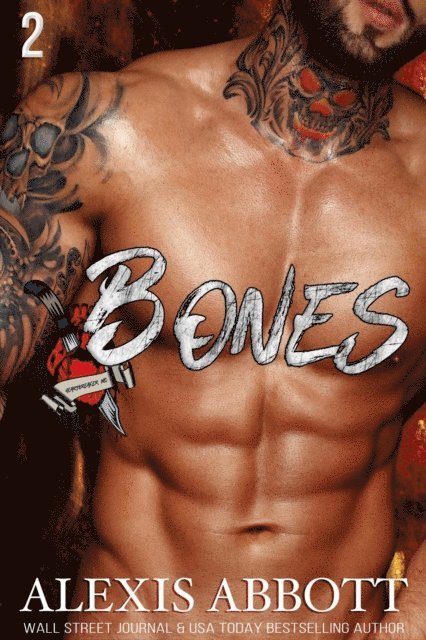 Alexis Abbott - Bones, E-bok