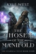 Chosen of the Manifold