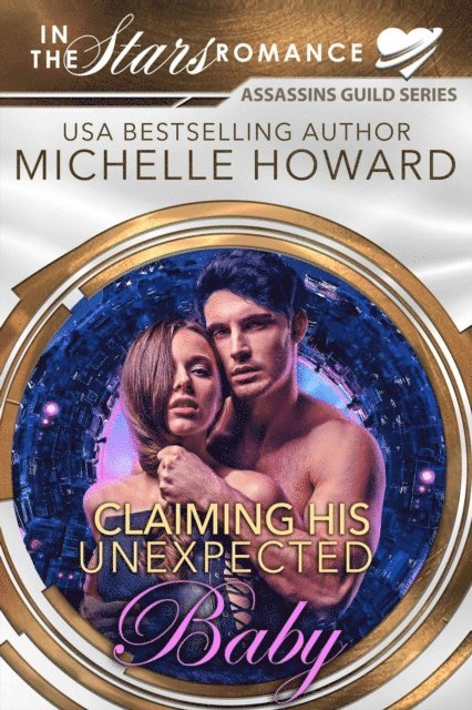 Michelle Howard - Claiming His Unexpected Baby, E-bok