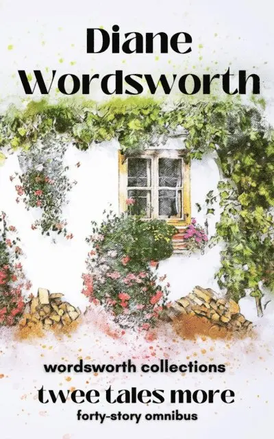 Diane Wordsworth - Twee Tales More, E-bok. Tillgänglighet: Lägg i varukorg