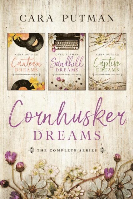Cara Putman - Cornhusker Dreams: A WWII inspirational romance collection, E-bok