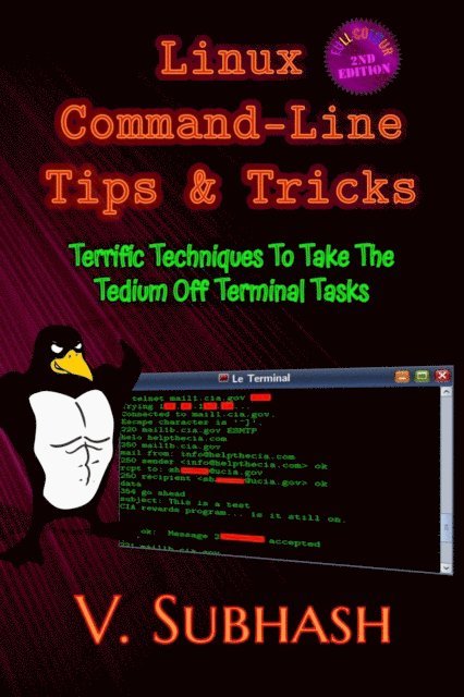 V. Subhash - Linux Command-Line Tips & Tricks, E-bok