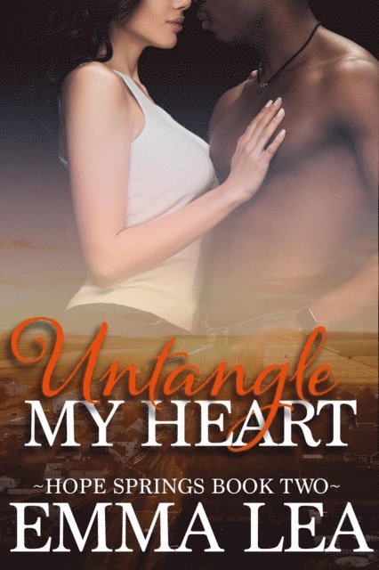 Emma Lea - Untangle My Heart, E-bok