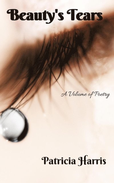 Patricia Harris - Beauty's Tears, E-bok