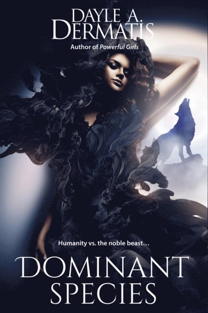 Dayle A. Dermatis - Dominant Species: A Shapeshifter Short Story, E-bok
