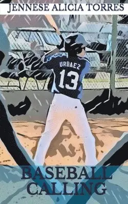 Jennese Alicia Torres - Baseball Calling, Häftad. Tillgänglighet: Lägg i varukorg